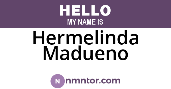 Hermelinda Madueno