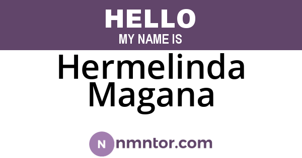Hermelinda Magana