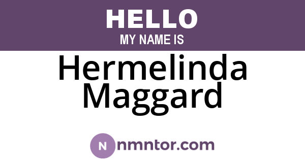 Hermelinda Maggard
