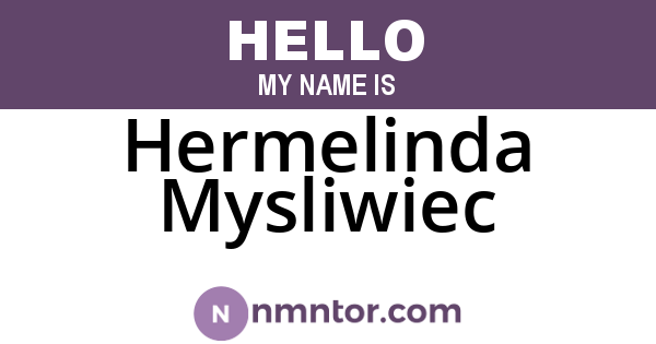 Hermelinda Mysliwiec