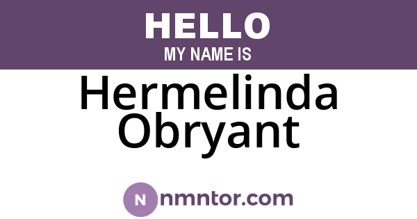 Hermelinda Obryant
