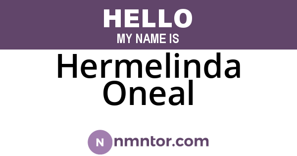 Hermelinda Oneal