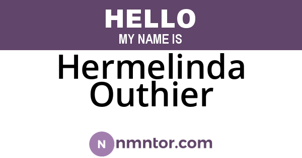Hermelinda Outhier