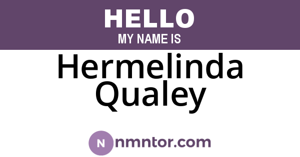 Hermelinda Qualey