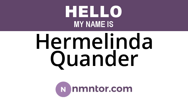Hermelinda Quander