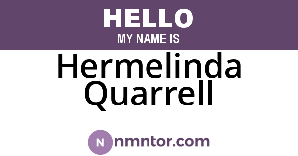Hermelinda Quarrell