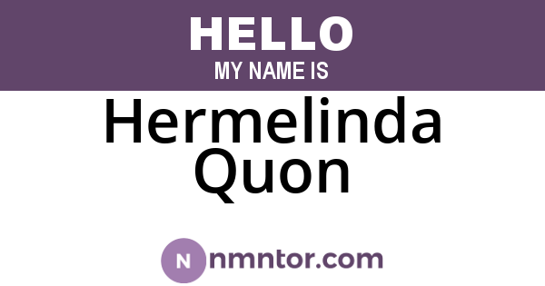 Hermelinda Quon