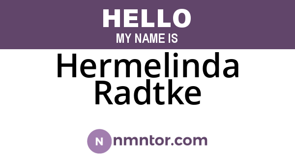 Hermelinda Radtke