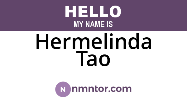 Hermelinda Tao