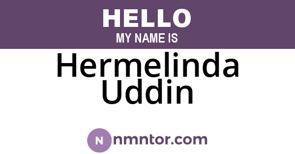 Hermelinda Uddin