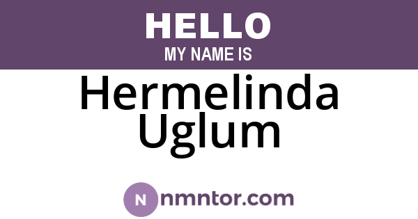 Hermelinda Uglum