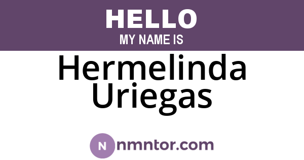 Hermelinda Uriegas