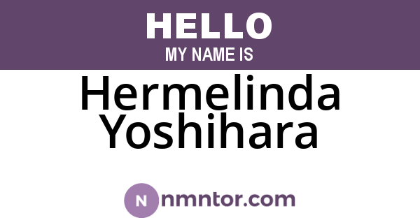 Hermelinda Yoshihara