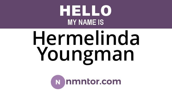 Hermelinda Youngman