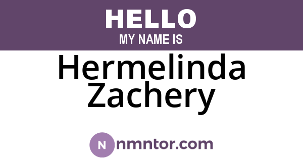 Hermelinda Zachery