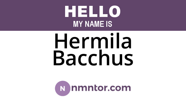 Hermila Bacchus