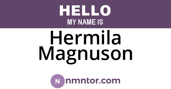Hermila Magnuson