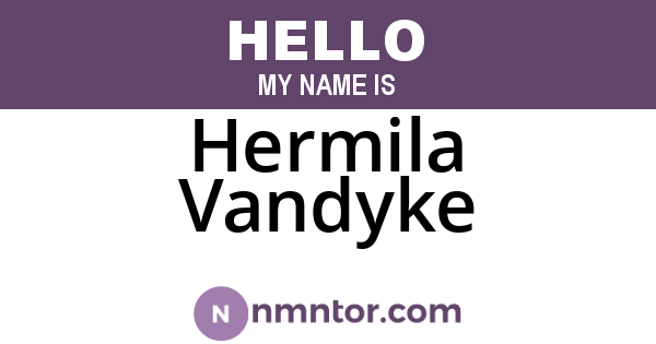 Hermila Vandyke