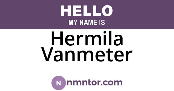 Hermila Vanmeter