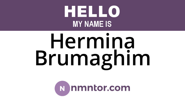Hermina Brumaghim