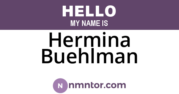 Hermina Buehlman