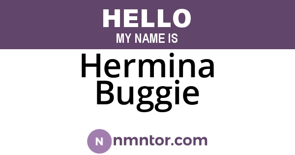 Hermina Buggie