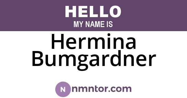 Hermina Bumgardner