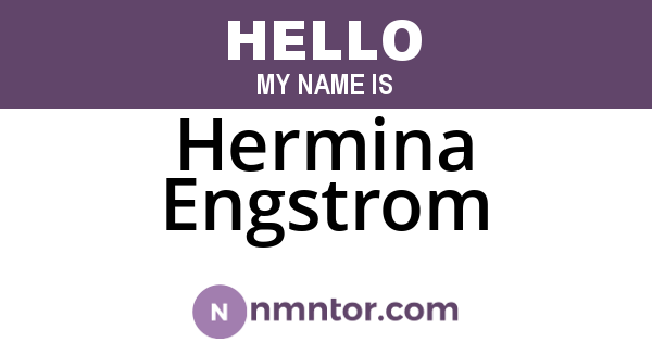 Hermina Engstrom