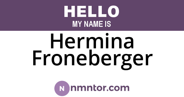 Hermina Froneberger