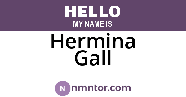 Hermina Gall