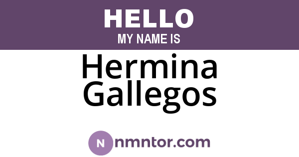 Hermina Gallegos