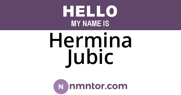 Hermina Jubic