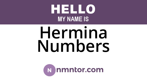 Hermina Numbers