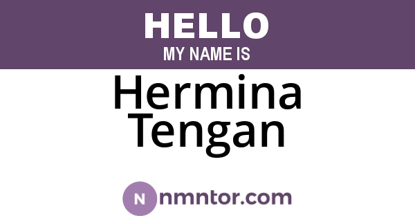 Hermina Tengan