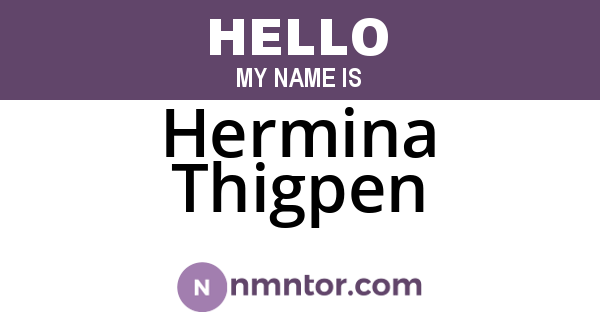 Hermina Thigpen