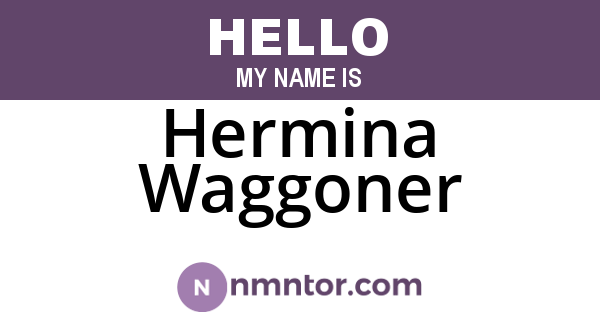 Hermina Waggoner