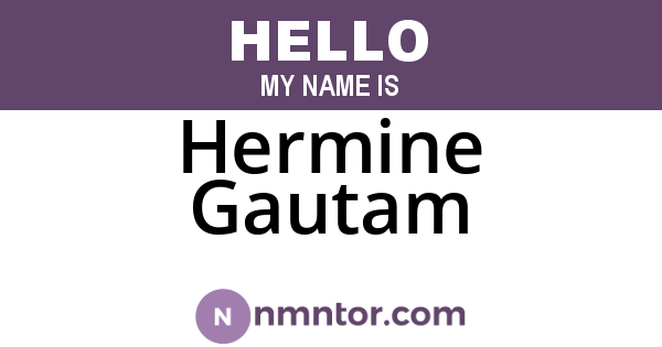 Hermine Gautam