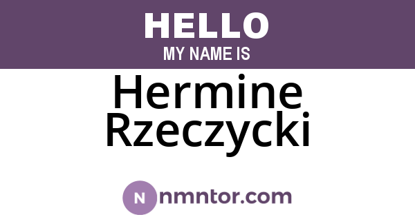 Hermine Rzeczycki