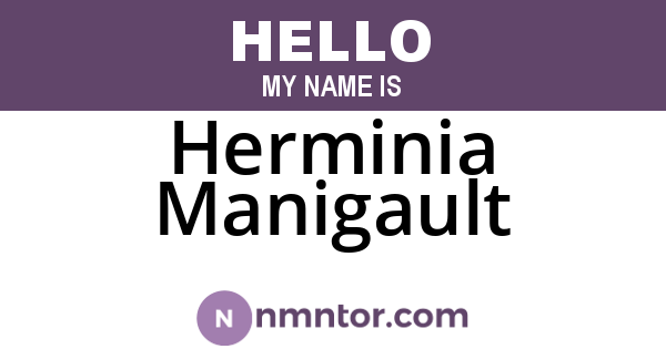 Herminia Manigault