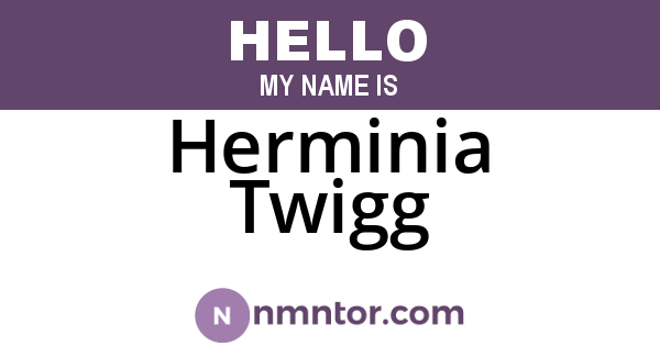 Herminia Twigg