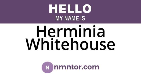 Herminia Whitehouse