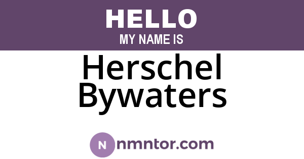 Herschel Bywaters