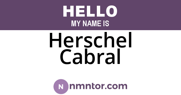 Herschel Cabral