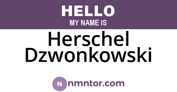 Herschel Dzwonkowski