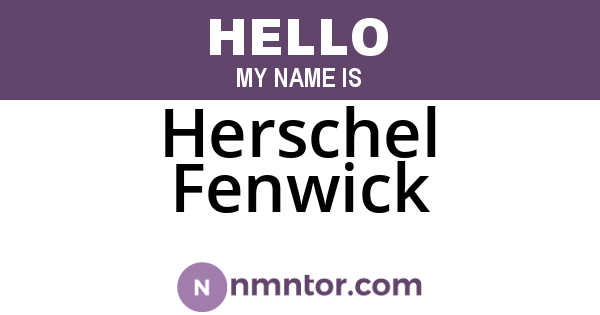 Herschel Fenwick
