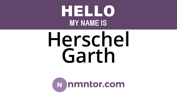 Herschel Garth