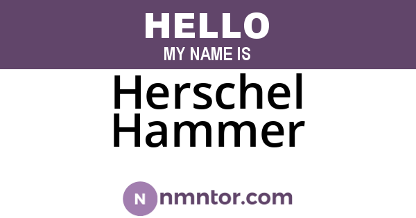 Herschel Hammer