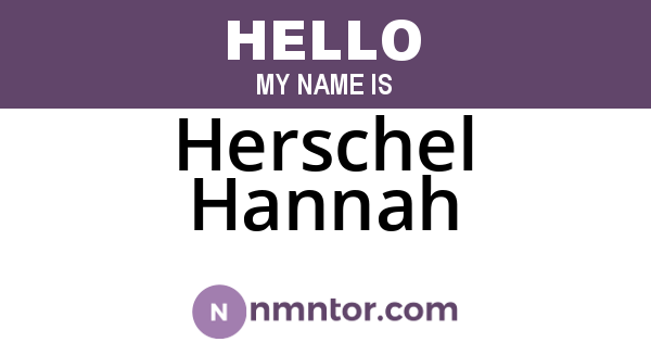 Herschel Hannah