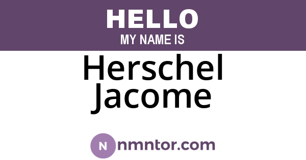 Herschel Jacome