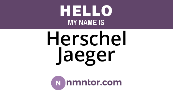 Herschel Jaeger